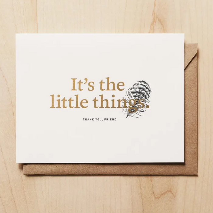 Thank You Card- It's The Little Things