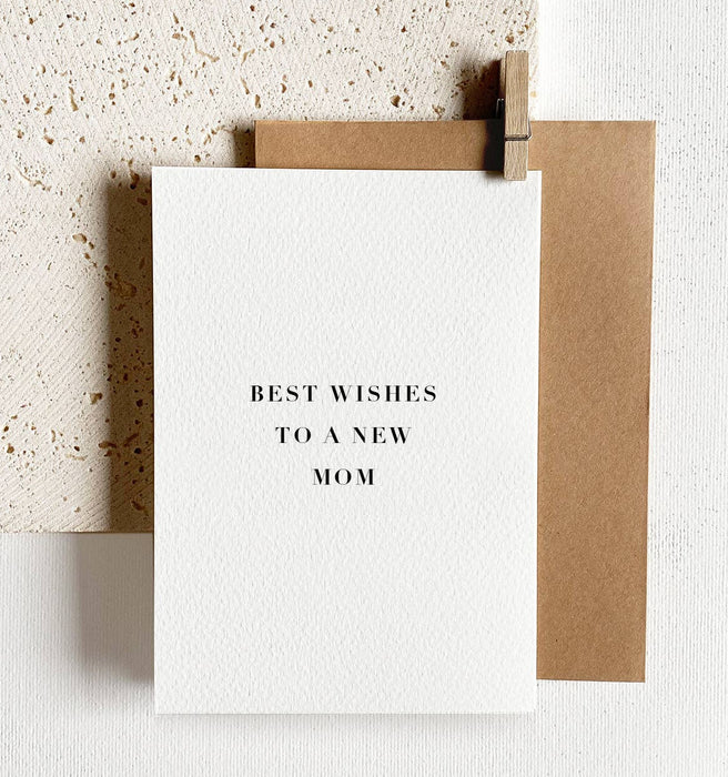 Cards - Best Wishes to a New Mom